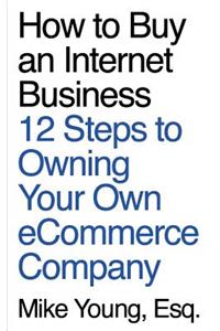 How to Buy an Internet Business