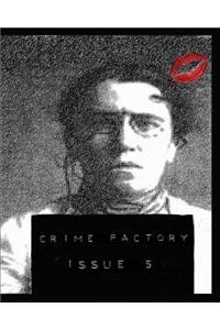 Crime Factory Issue 5