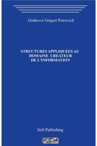 Structure appliquee creant domaine de linformation