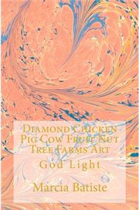 Diamond Chicken Pig Cow Fruit Nut Tree Farms Art