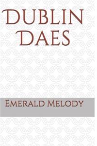 Dublin Daes