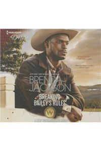 Breaking Bailey's Rules