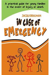 In Case of Emergency