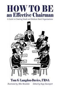 How to be an Effective Chairman