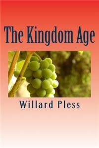 The Kingdom Age