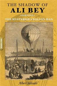 Mysterious Balloon Man