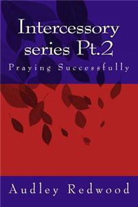 Intercessory Series Pt.2