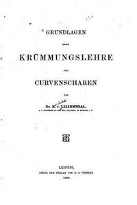 Grundlagen einer Krümmungslehre der Curvenscharen