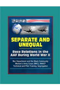 Separate and Unequal