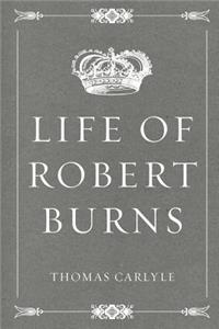 Life of Robert Burns
