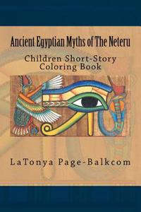 Ancient Egyptian Myths of The Neteru