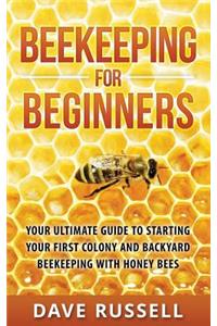 Beekeeping For Beginners