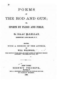 Poems of the Rod and Gun, or, Sports by Flood and Field