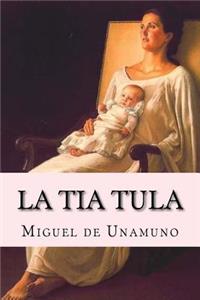 tia Tula (Spanish Edition)