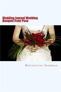 Wedding Journal Wedding Bouquet Front Pose