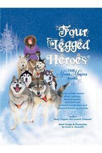 Four Legged Heroes