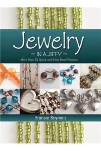 Jewelry in a Jiffy