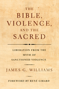 The Bible, Violence, and the Sacred