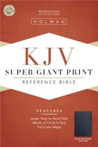 Super Giant Print Reference Bible-KJV: King James Version, Blue Imitation Leather, Die-Cut