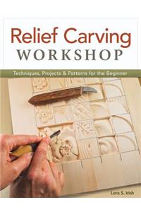 Relief Carving Workshop