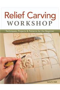 Relief Carving Workshop