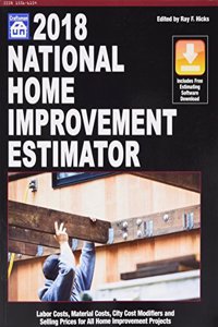 2018 National Home Improvement Estimator