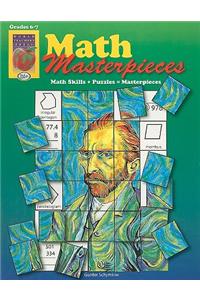 Math Masterpieces, Grades 6-7