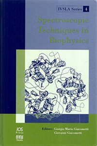 Spectroscopic Techniques in Biophysics