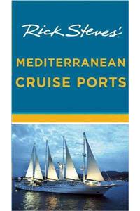 Rick Steves' Mediterranean Cruise Ports