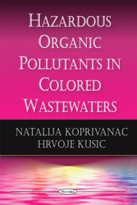 Hazardous Organic Pollutants in Colored Wastewaters