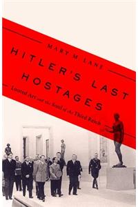 Hitler's Last Hostages