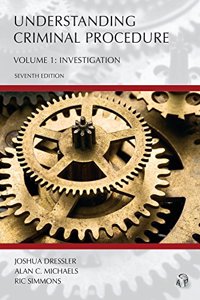 Understanding Criminal Procedures, Volume One