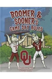 Boomer and Sooner's Game Day Rules