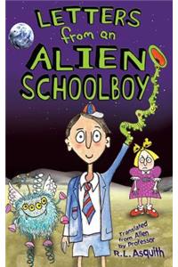 Letters from an Alien Schoolboy