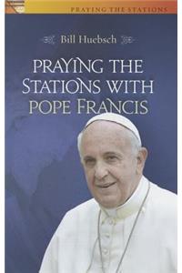 Praying the Stations with Pope Francis