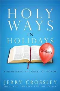 Holy Ways in Holidays