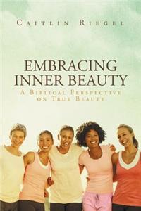 Embracing Inner Beauty