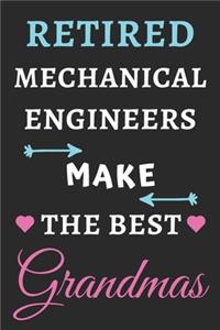 Retired Mechanical Engineers Make the Best Grandmas