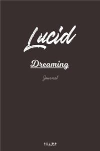 Lucid Dreaming journal