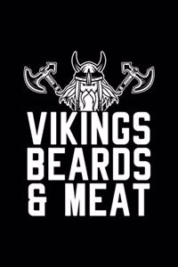 Vikings Beards And Meat
