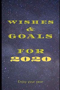 Wishes & Goals for 2020