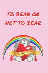 To Bear or Not to Bear