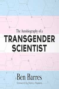 Autobiography of a Transgender Scientist Lib/E