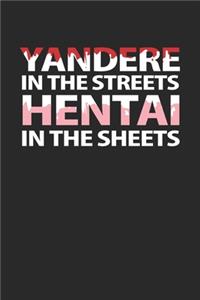 Yandere In The Streets Hentai In The Sheets