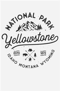 Yellowstone National Park Idaho Montana Wyoming ESTD 1872