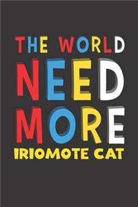 The World Need More Iriomote Cat