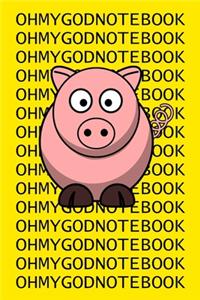 Oh My God Notebook