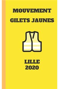 carnet ligné gilet jaunes Lille 2020 mouvement du peuple un carnet de note gilets jaunes mémento, livret, agenda, répertoire, cahier, calepin