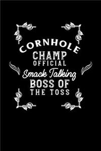 Cornhole Champ Boss of The Toss