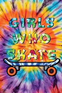 Girls Who Skate